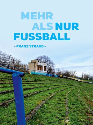 cover image of Mehr als nur Fußball